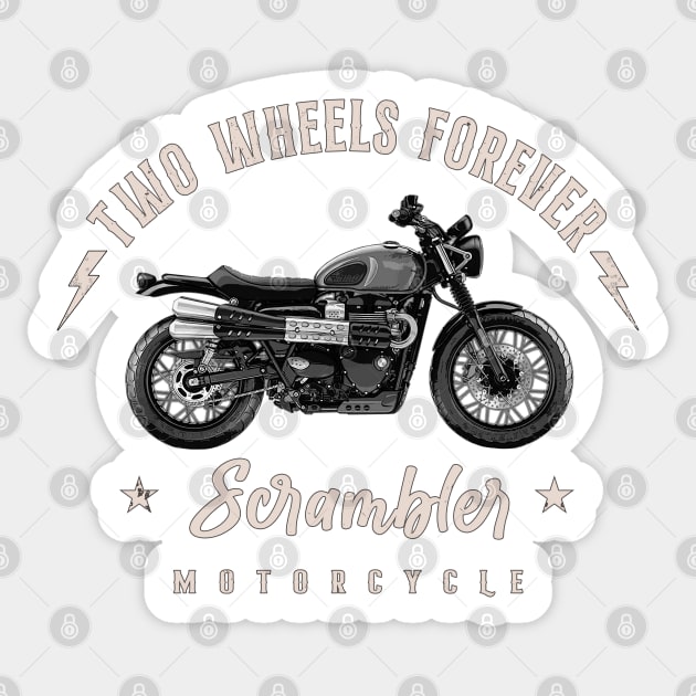 Two Wheels Forever Scrambler Sticker by Jose Luiz Filho